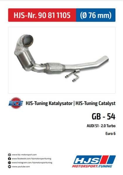 90811105 HJS ECE Downpipe passend für: Audi S1 I 2.0 - Euro 6