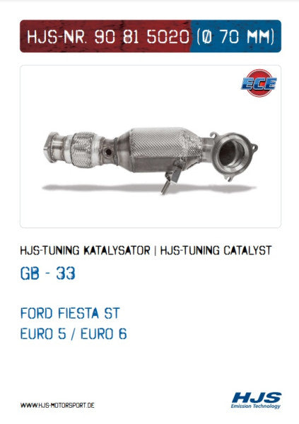90815020 HJS ECE Downpipe passend für: Ford Fiesta ST MK III (1.6 - Euro 5 - 6)